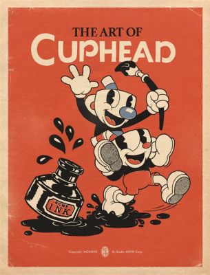 Cuphead - En Vibrerande Hyllning till 1930-Talets Animationskonst!